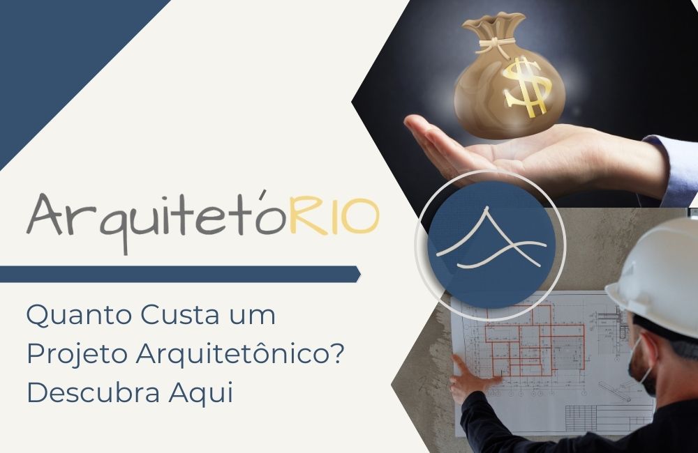 Quanto Custa um Projeto Arquitetônico